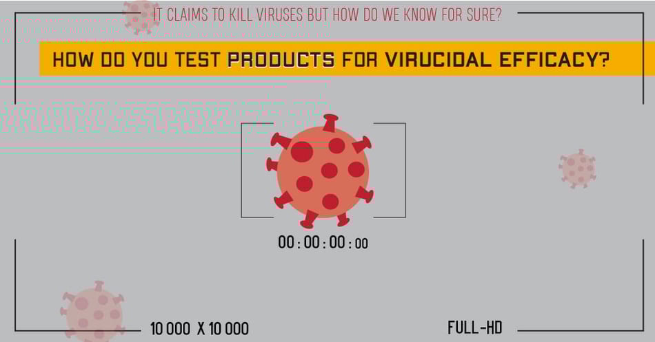 How Do You Test Products for Virucidal Efficacy?