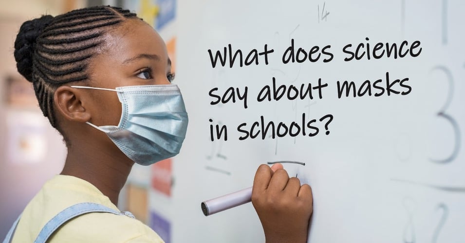 What Does Science Say About Masks In School? (It Says Wear Them)