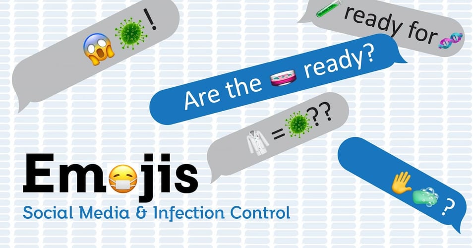 Emojis, Social Media and Infection Control