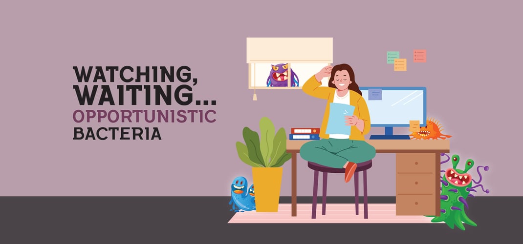 Watching, Waiting: Opportunistic Pseudomonas, Enterobacter, and Candida