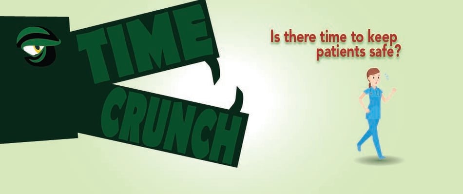 Time Crunch: Is There Time to Keep Patients Safe from Infection?