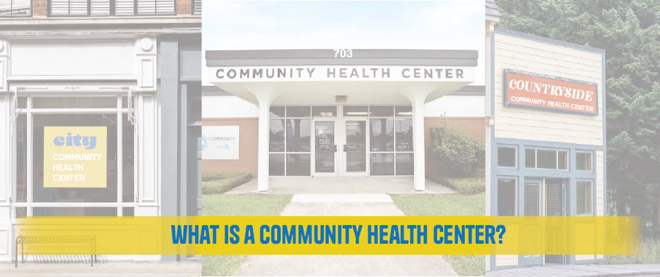 What is a Community Health Center?
