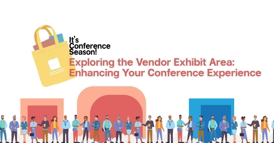 Exploring the Vendor Exhibit Area: Enhancing Your Conference Experience