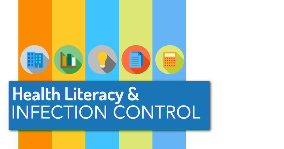 Health Literacy and Infection Prevention