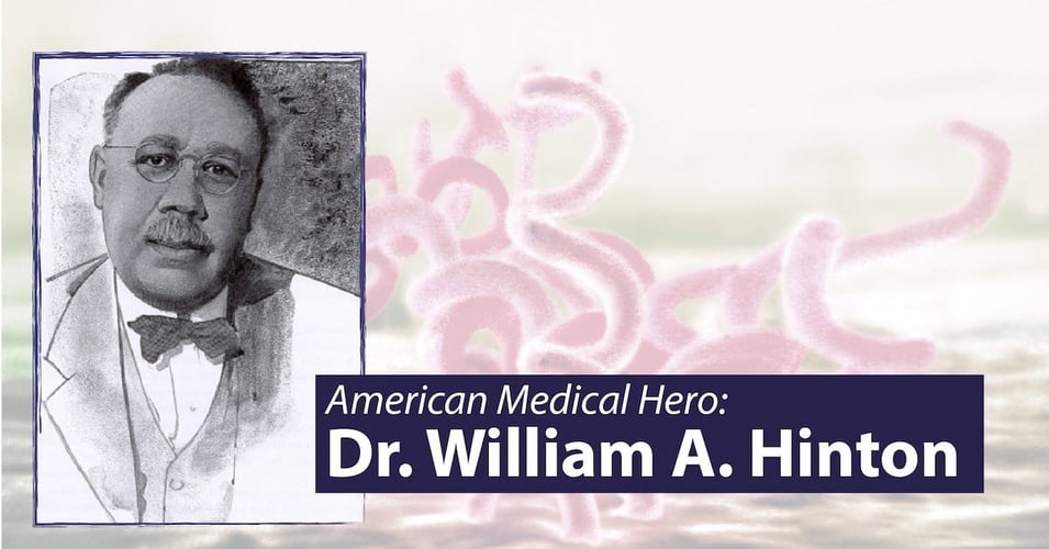 American Medical Hero: William A. Hinton